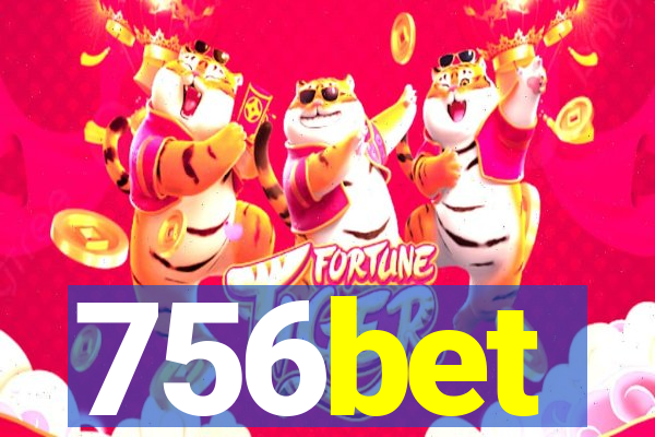 756bet