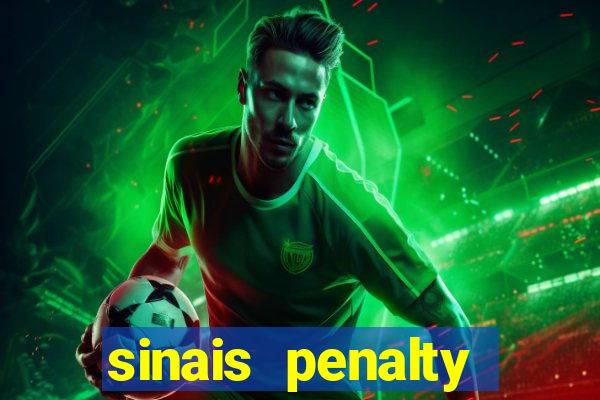 sinais penalty shoot out