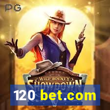 120 bet.com