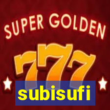 subisufi