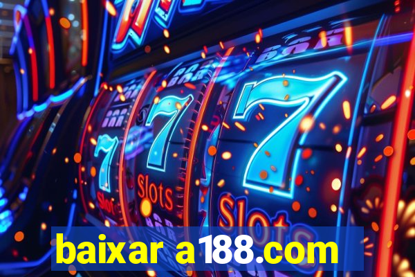 baixar a188.com