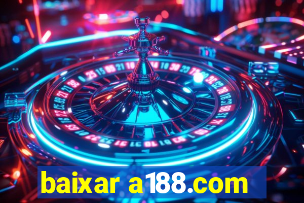 baixar a188.com