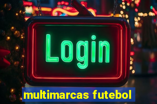 multimarcas futebol