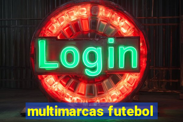 multimarcas futebol