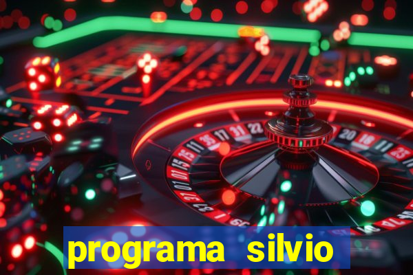 programa silvio santos de hoje foi gravado quando