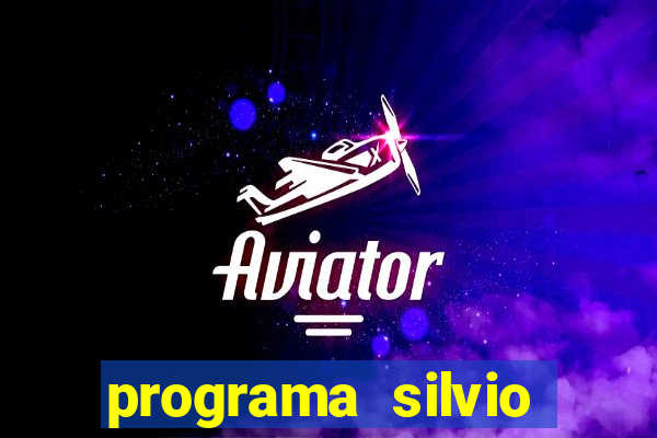 programa silvio santos de hoje foi gravado quando