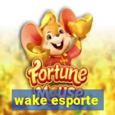 wake esporte