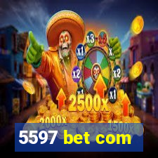 5597 bet com