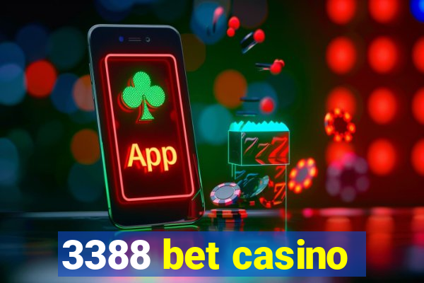 3388 bet casino