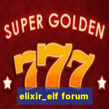 elixir_elf forum