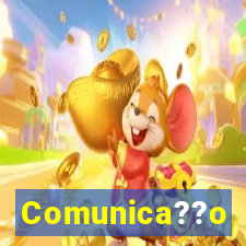 Comunica??o