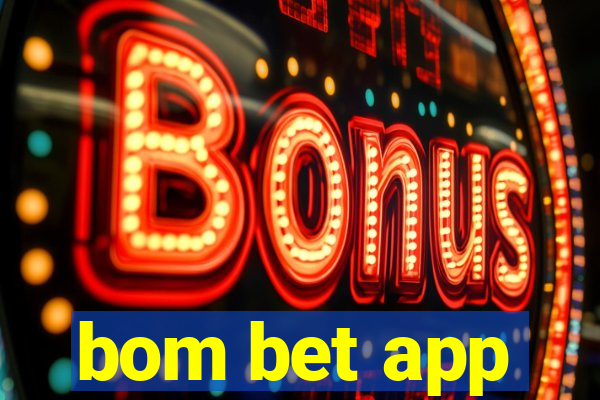 bom bet app