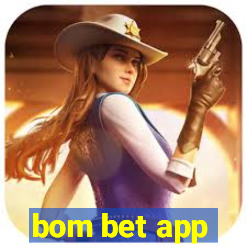 bom bet app