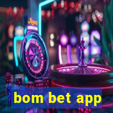 bom bet app