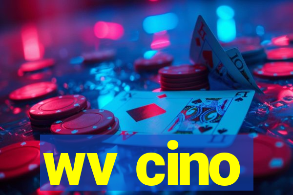 wv cino