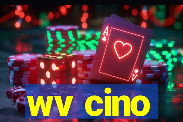 wv cino