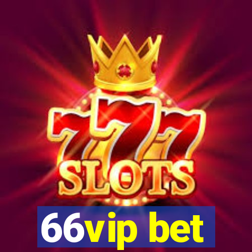 66vip bet