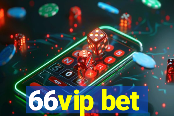 66vip bet