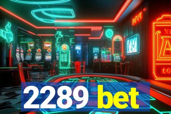 2289 bet