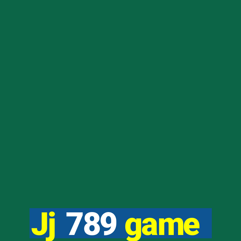 Jj 789 game