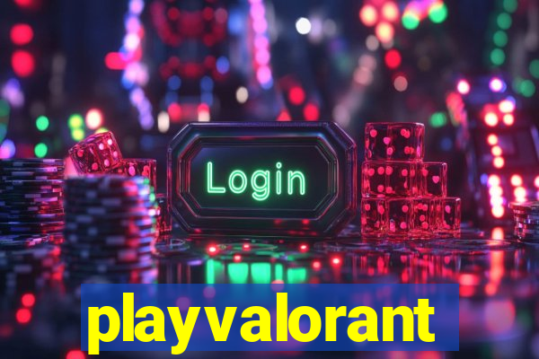 playvalorant