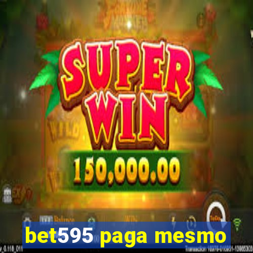 bet595 paga mesmo