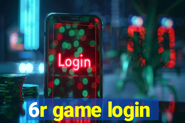 6r game login