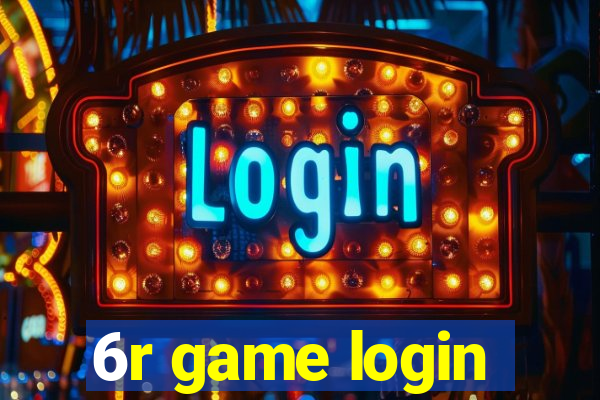 6r game login