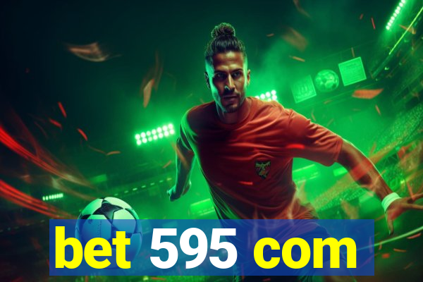 bet 595 com