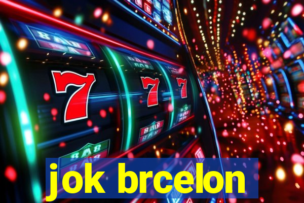 jok brcelon