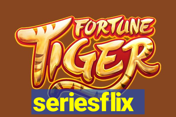 seriesflix