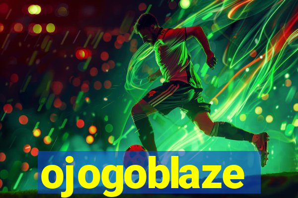 ojogoblaze