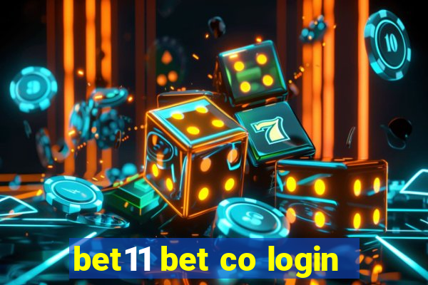 bet11 bet co login