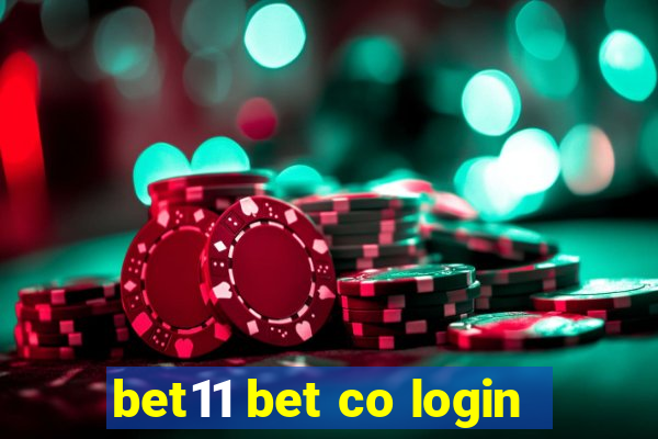 bet11 bet co login