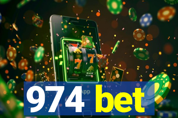 974 bet