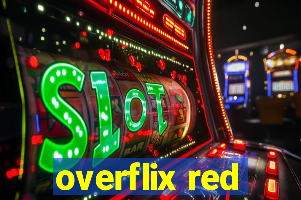 overflix red