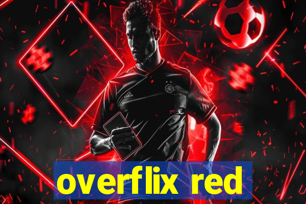 overflix red