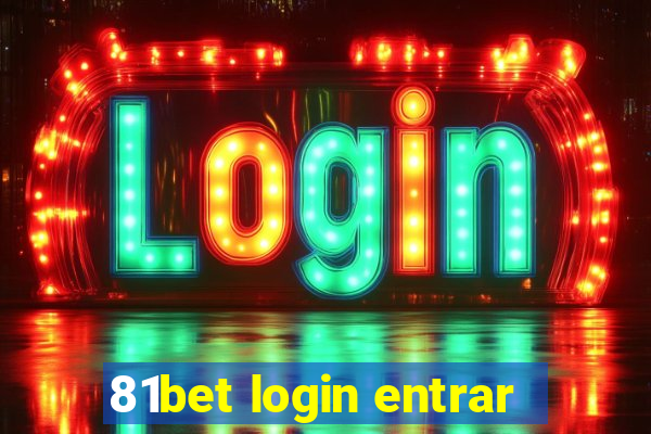 81bet login entrar