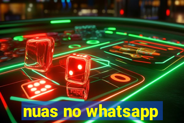 nuas no whatsapp