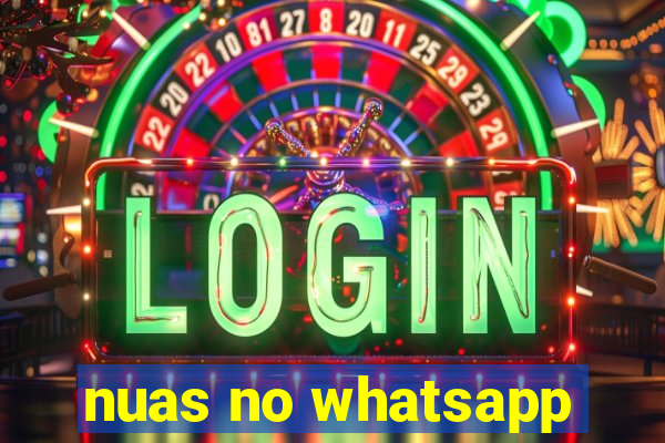 nuas no whatsapp