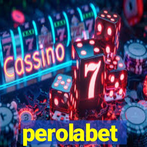 perolabet