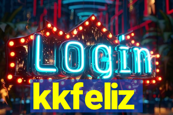 kkfeliz