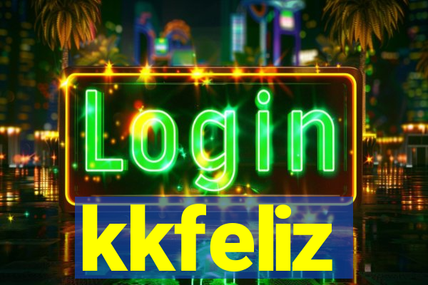 kkfeliz