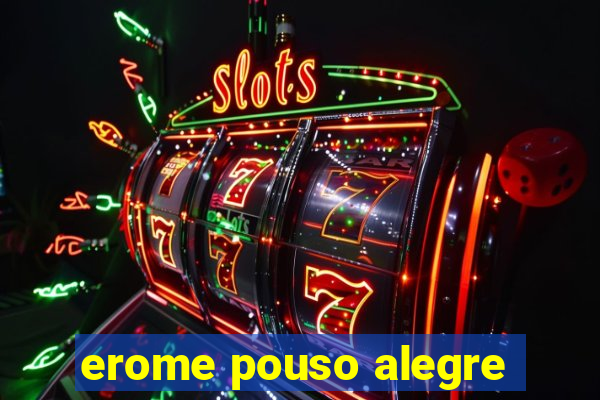 erome pouso alegre