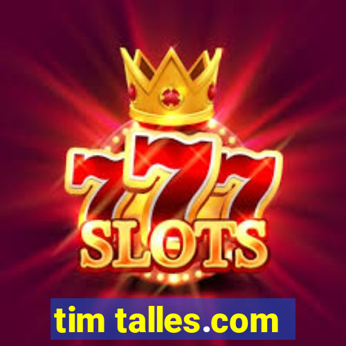 tim talles.com