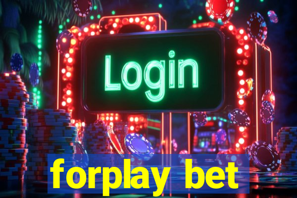 forplay bet