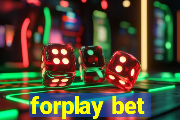 forplay bet