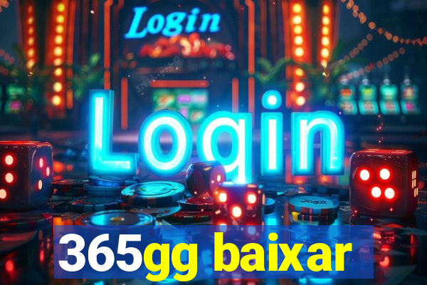 365gg baixar