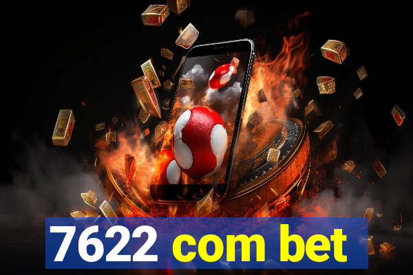 7622 com bet