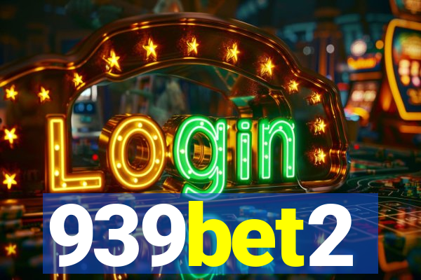 939bet2